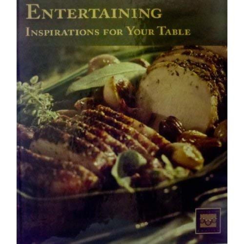 Entertaining Inspriations for Your Table (Hardcover)
